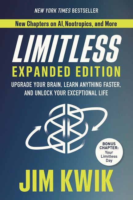 Limitless Expanded Edition: Upgrade Your Brain, Learn Anything Faster, and Unlock Your Exceptional Life - Ingram