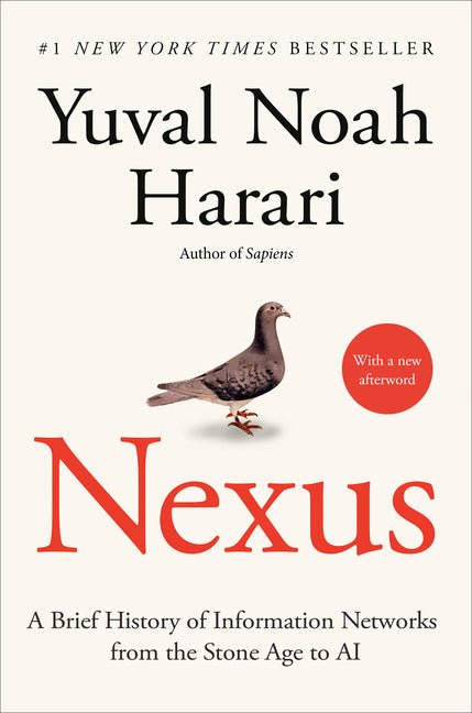 Nexus: A Brief History of Information Networks from the Stone Age to AI - Ingram
