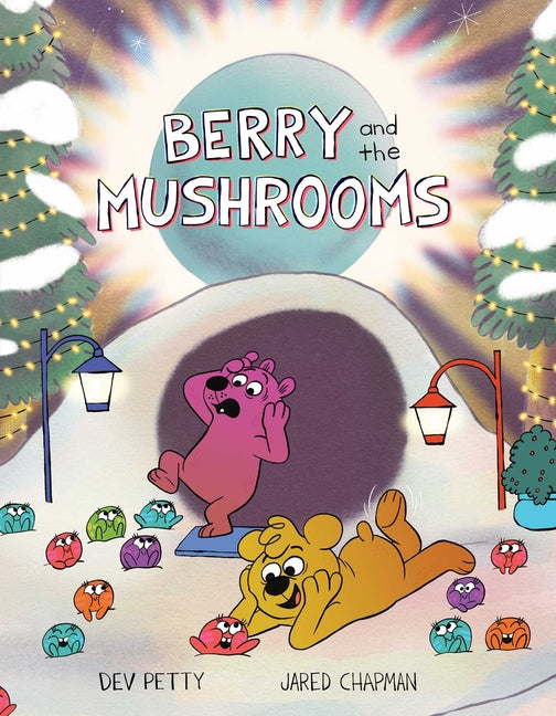 Berry and the Mushrooms
