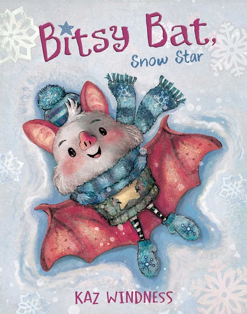 Bitsy Bat, Snow Star