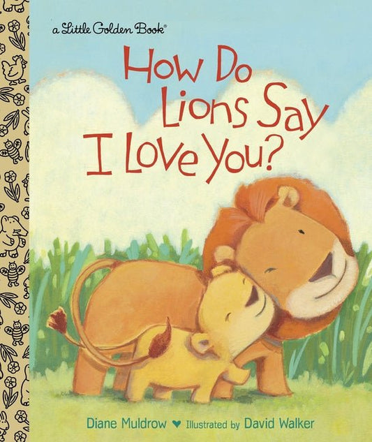 How Do Lions Say I Love You? - Ingram