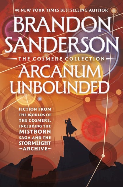 Arcanum Unbounded: The Cosmere Collection - Ingram