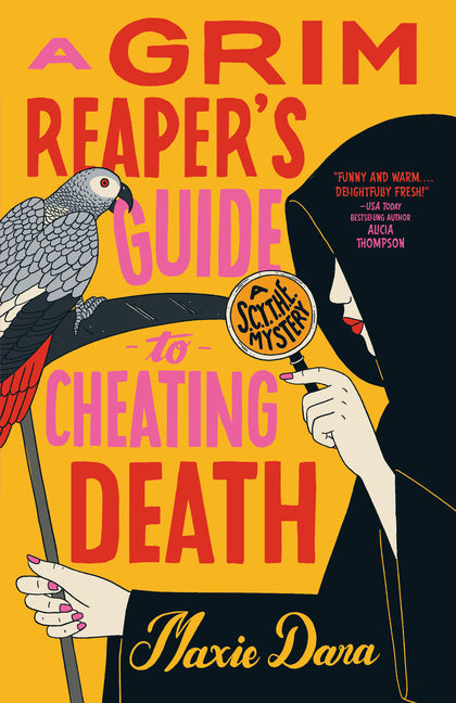 Grim Reaper's Guide to Cheating Death - Ingram