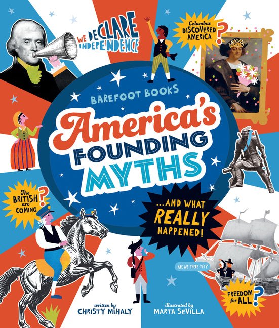 America's Founding Myths...and What Really Happened - Ingram