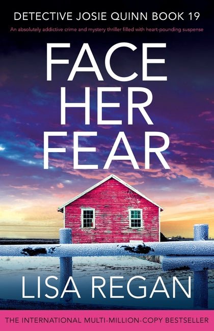 Face Her Fear: An absolutely addictive crime and mystery thriller filled with heart-pounding suspense - Ingram