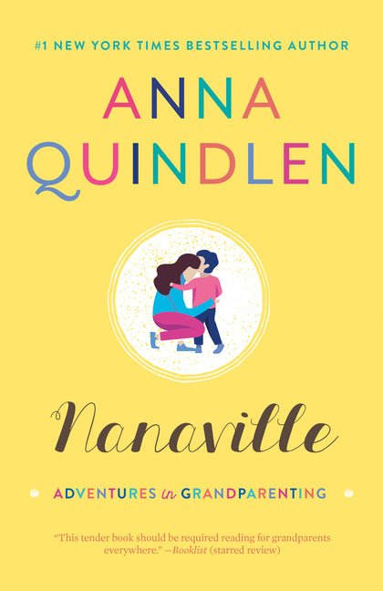 Nanaville: Adventures in Grandparenting - Ingram