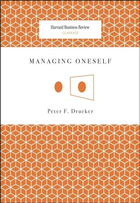 Managing Oneself - Ingram