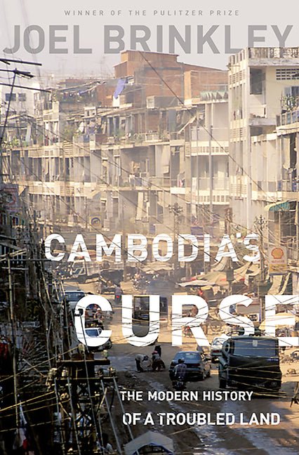 Cambodia's Curse: The Modern History of a Troubled Land - Ingram