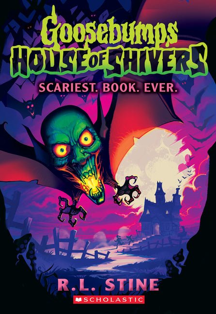 Scariest. Book. Ever. (Goosebumps House of Shivers #1) - Ingram