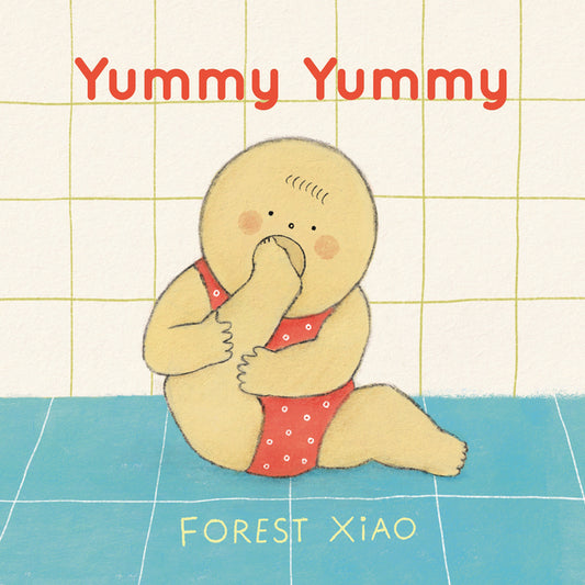 Yummy Yummy: (A Funny Board Book about Food, Eating, and Exploring the World for Babies and Toddlers)