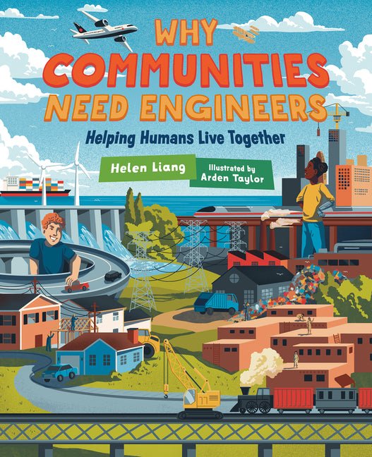 Why Communities Need Engineers: Helping Humans Live Together - Ingram