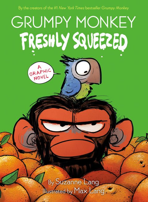 Grumpy Monkey Freshly Squeezed: A Graphic Novel - Ingram