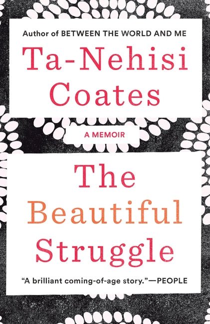 Beautiful Struggle: A Memoir - Ingram