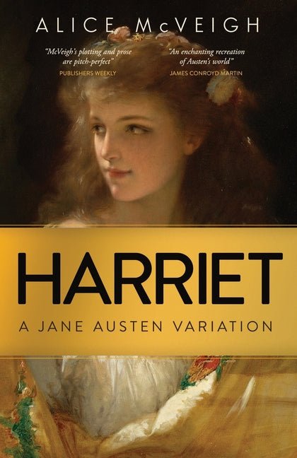Harriet: A Jane Austen Variation - Ingram