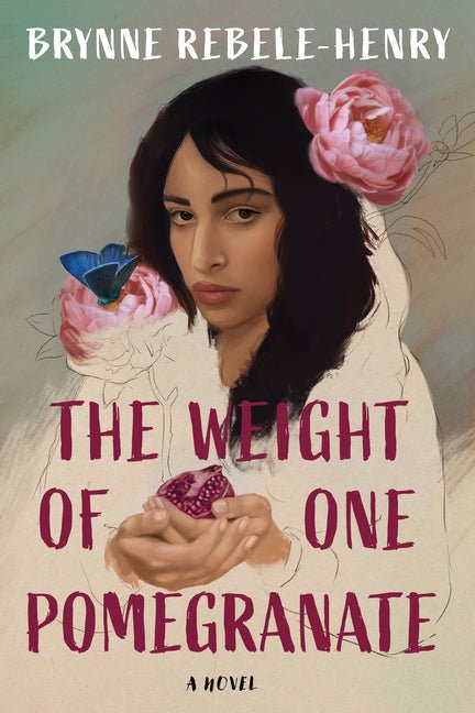 The Weight of One Pomegranate - Ingram