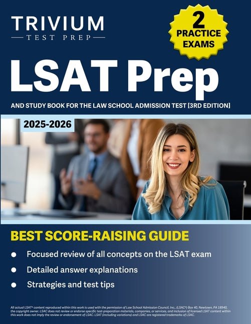 LSAT Prep 2024-2025: 2 Practice Exams and Study Book for the Law School Admission Test [3rd Edition] - Ingram