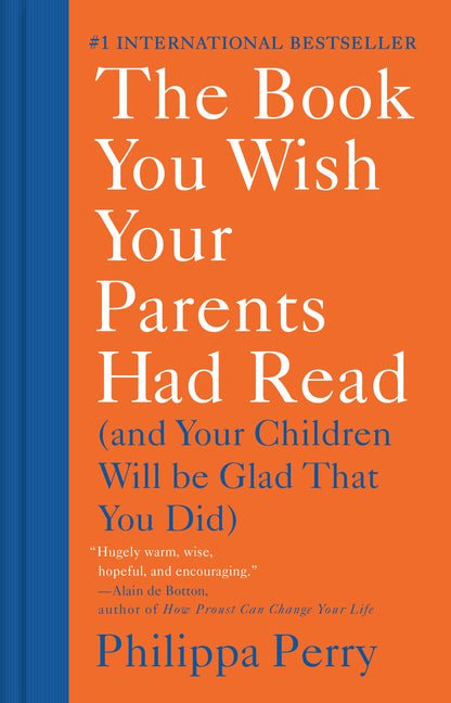 Book You Wish Your Parents Had Read: (And Your Children Will Be Glad That You Did) - Ingram