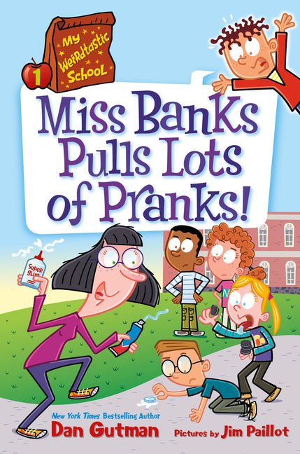 My Weirdtastic School #1: Miss Banks Pulls Lots of Pranks! - Ingram