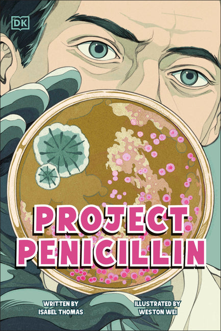 Project Penicillin: The Race to Develop a Life-Saving Antibiotic - Ingram
