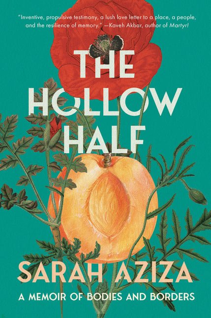 The Hollow Half: A Memoir of Bodies and Borders - Ingram