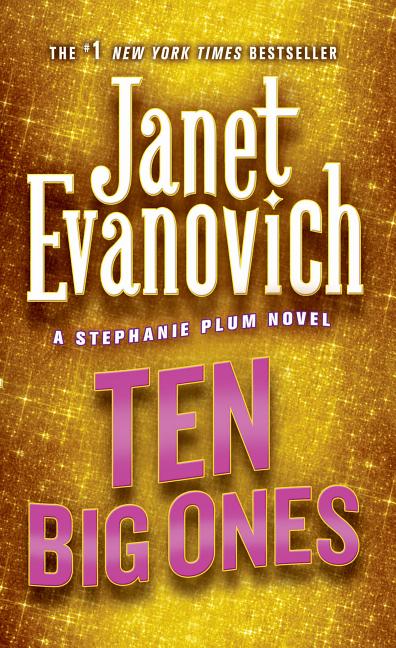 Ten Big Ones: A Stephanie Plum Novel - Ingram