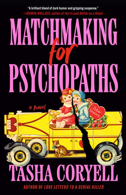 Matchmaking for Psychopaths - Ingram