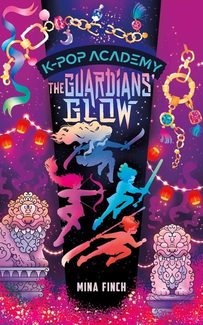 The Guardians' Glow: Adventure Stories for K-Pop Fans (Book 4) - Ingram