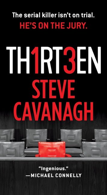 Thirteen: The Serial Killer Isn't on Trial. He's on the Jury. - Ingram