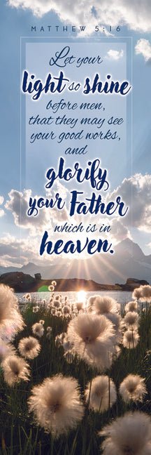 Bookmark - Adult - Let Your Light So Shine - Matthew 5:16 - Ingram