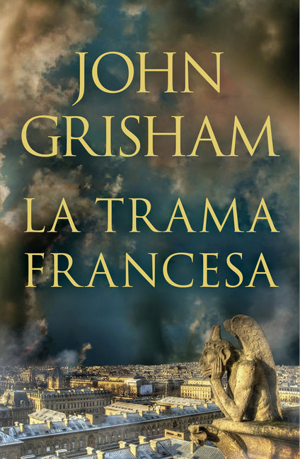 La Trama Francesa / The French Illusion