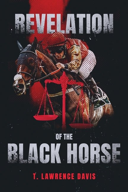 Revelation of the Black Horse - Ingram