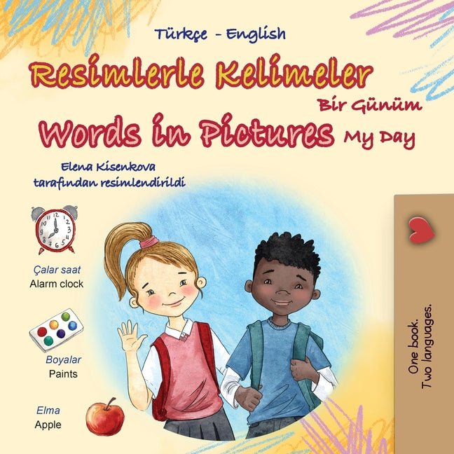 Words in Pictures - My Day (Turkish English Bilingual Children's Book) - Ingram