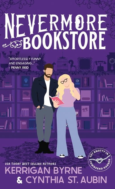 Nevermore Bookstore: A Hot, Kink-Positive, Morally Gray, Grumpy-Sunshine Romcom - Ingram