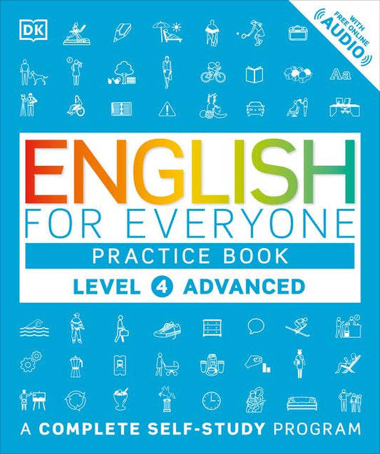 English for Everyone: Level 4: Advanced, Practice Book: A Complete Self-Study Program - Ingram