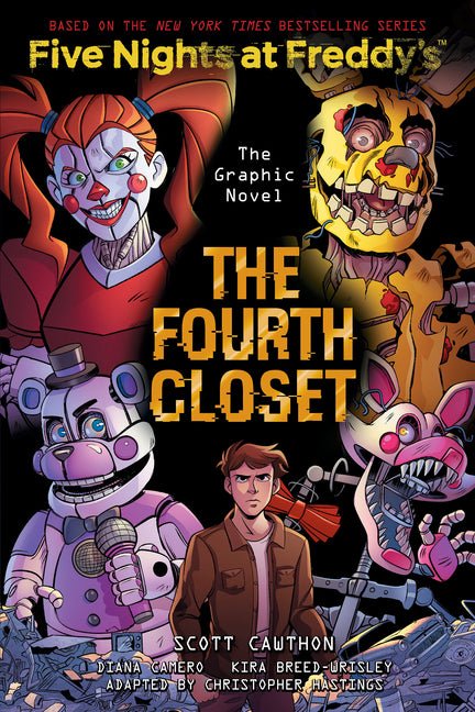The Fourth Closet: Five Nights at Freddy's (Five Nights at Freddy's Graphic Novel #3): Volume 3 - Ingram