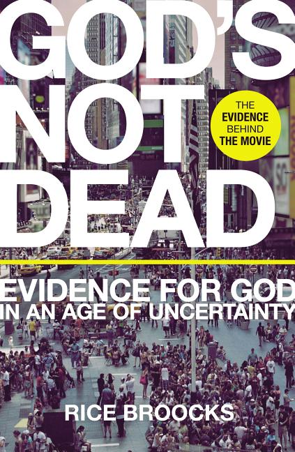 God's Not Dead: Evidence for God in an Age of Uncertainty - Ingram