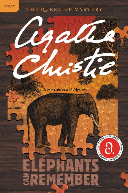 Elephants Can Remember: A Hercule Poirot Mystery: The Official Authorized Edition - Ingram