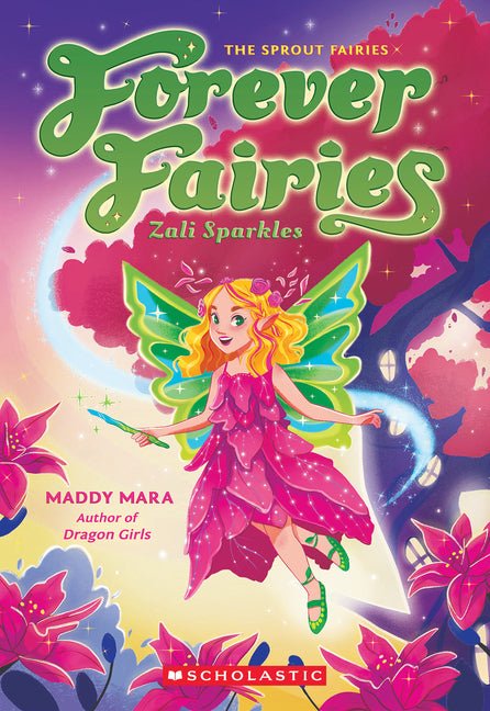 Zali Sparkles (Forever Fairies #4) - Ingram