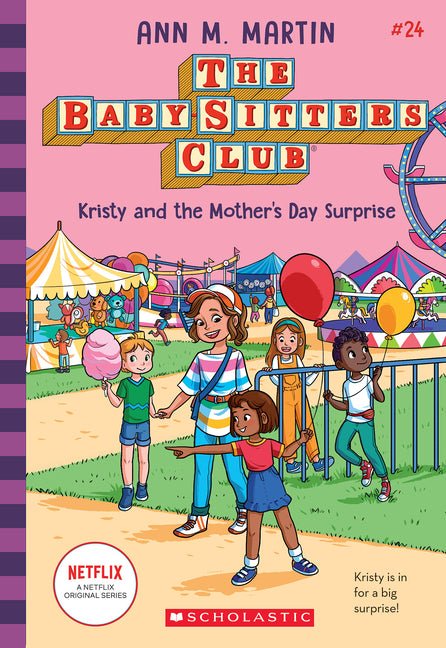 Kristy and the Mother's Day Surprise (the Baby-Sitters Club #24) - Ingram