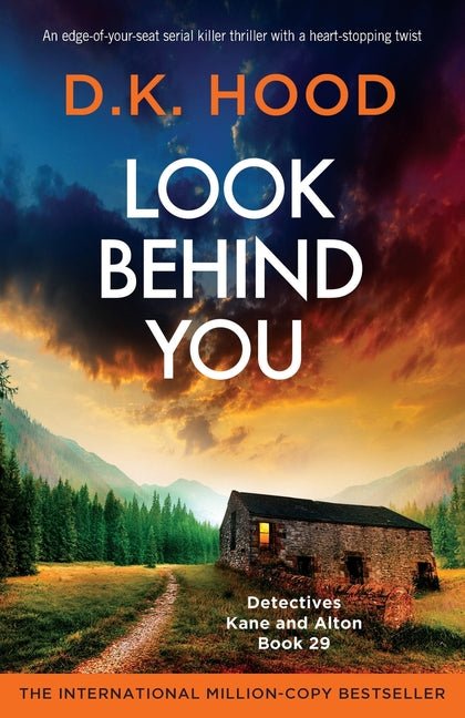 Look Behind You: An edge-of-your-seat serial killer thriller with a heart-stopping twist - Ingram