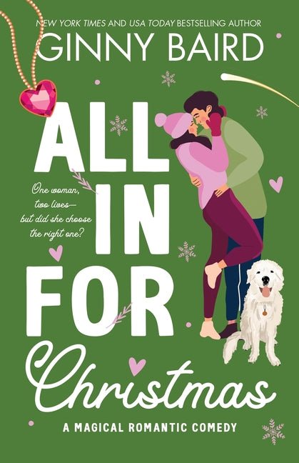 All in for Christmas: A Magical Romantic Comedy - Ingram