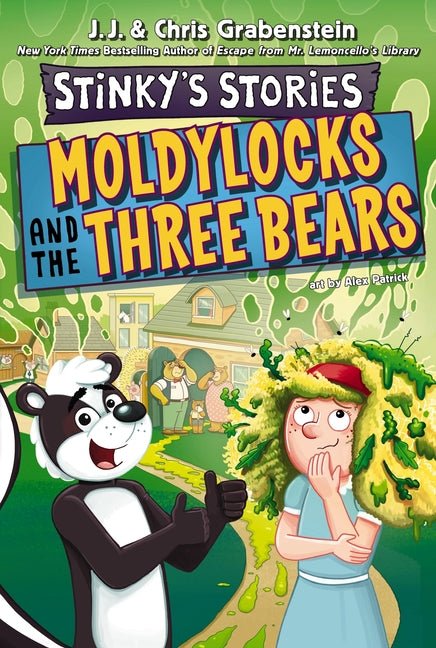 Stinky's Stories #4: Moldylocks and the Three Bears - Ingram