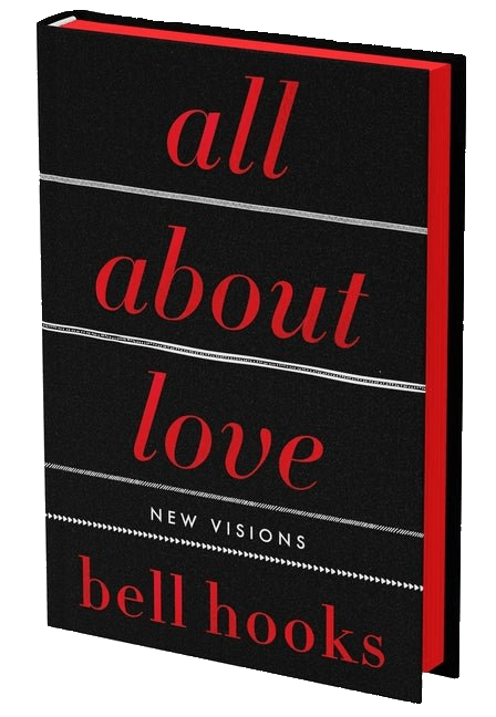 All about Love: New Visions