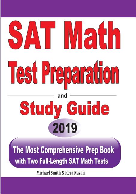 SAT Math Test Preparation and study guide: The Most Comprehensive Prep Book with Two Full-Length SAT Math Tests - Ingram
