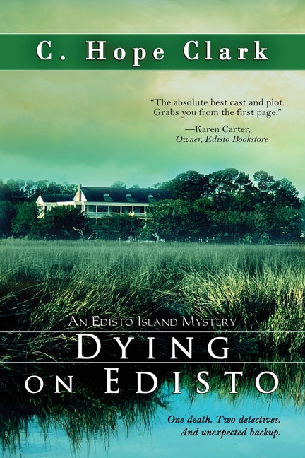 Dying on Edisto: Book 5 in the Edisto Island Mysteries - Ingram