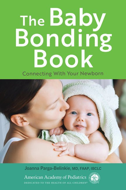 Baby Bonding Book: Connecting with Your Newborn - Ingram