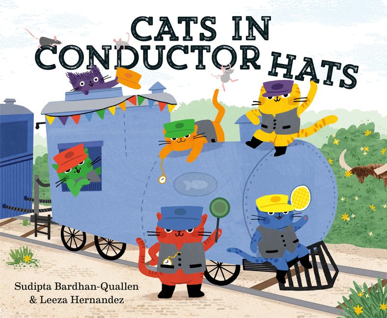Cats in Conductor Hats: A Train Adventure - Ingram