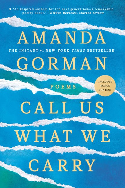 Call Us What We Carry: Poems - Ingram