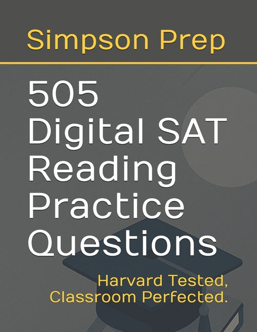 505 Digital SAT Reading Comprehension Practice Questions - Ingram
