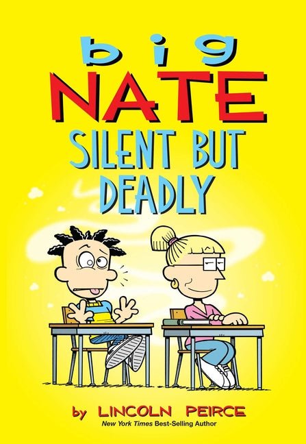 Big Nate: Silent But Deadly: Volume 18 - Ingram